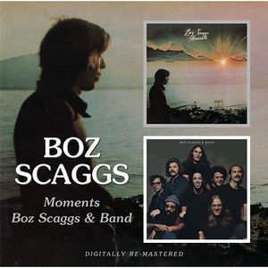 Moments/Boz Scaggs & Band
