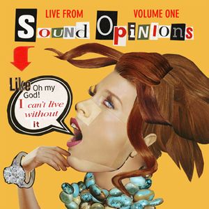 Live From Sound Opinions, Volume One