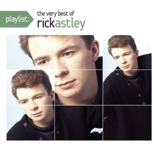 Playlist: The Very Best of Rick Astley