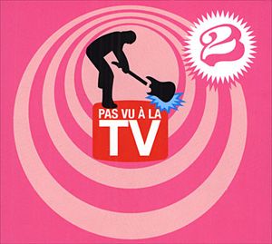 Pas vu à la TV 2