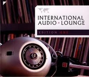 International Audio Lounge: Edition One