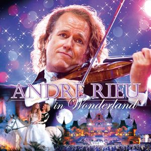 André Rieu in Wonderland