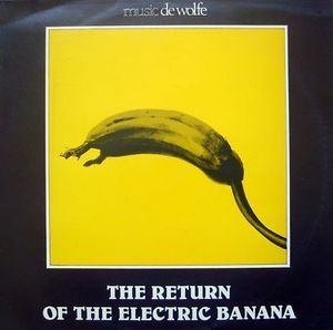 The Return of the Electric Banana