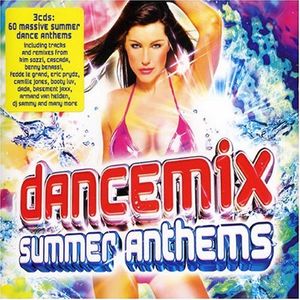 Dancemix Summer Anthems