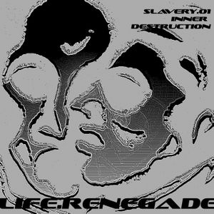Slavery.01. + Inner.Destruction.