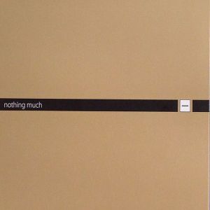 Nothing Much: A Best of Minus