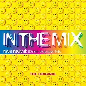 In the Mix: Rave Revival