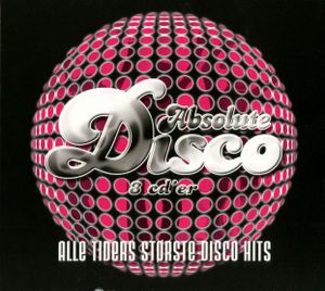 Absolute Disco: Alle Tiders Største Disco Hits