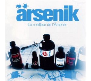 S’il en reste quelque chose : Le Meilleur de l’Ärsenik