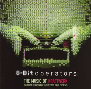 8-Bit Operators: The Music of Kraftwerk