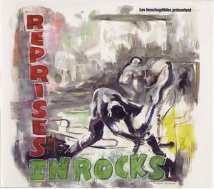 Les Inrockuptibles présentent : Reprises Inrocks