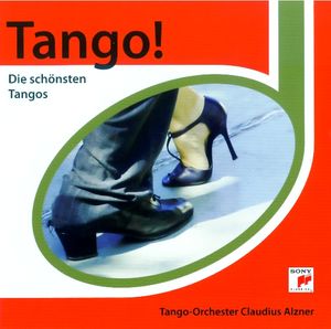 Tango! Die schönsten Tangos