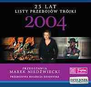 25 lat listy przebojów Trójki: 2004