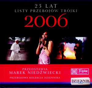 25 lat listy przebojów Trójki: 2006