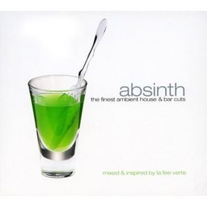 Absinth: The Finest Ambient House & Bar Cuts