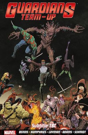 Guardians Team-Up, tome 1