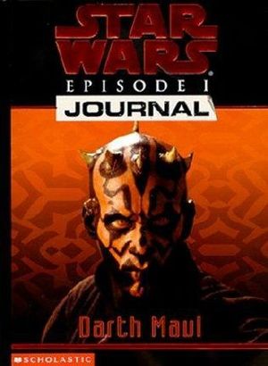 Dark Maul - Star Wars : Episode I Journal, tome 2