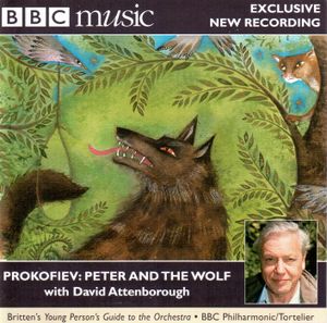 BBC Music, Volume 8 Number 10: Peter and the Wolf with David Attenborough