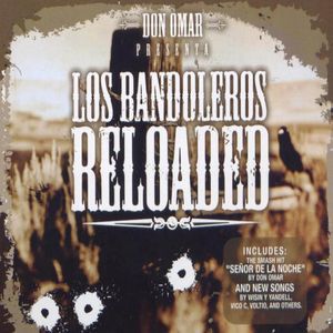 Los Bandoleros Reloaded