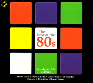 The Best of the 80s: 54 Original 80s Classics