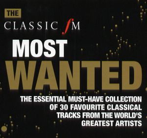 Classic FM: Most Wanted
