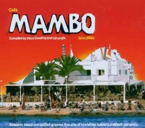 Café Mambo Ibiza 2006