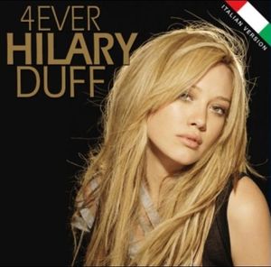 4ever Hilary Duff