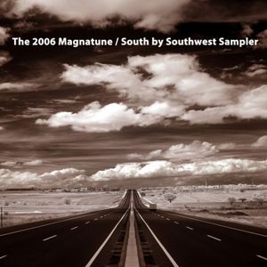 The 2006 Magnatune / South by Southwest Sampler