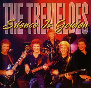 Silence Is Golden: The Best of the Tremeloes