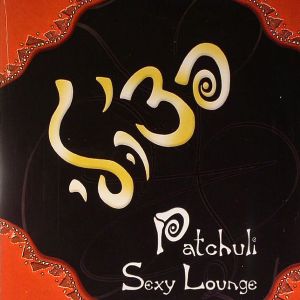 Patchuli Sexy Lounge