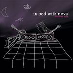 Pochette In Bed With Nova : Deuxième nuit