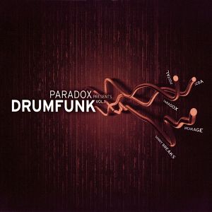 Paradox Presents: Drumfunk, Volume 1