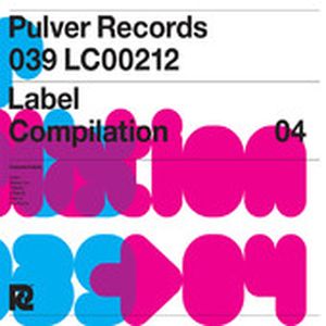 Pulver Records Label Compilation 04