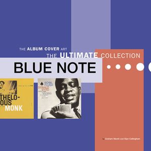 Blue Note: The Ultimate Jazz Collection