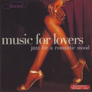 Music for Lovers: Jazz for a Romantic Mood