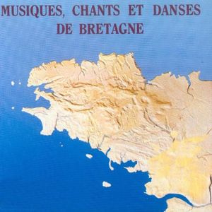 Musiques, chants et danses de Bretagne