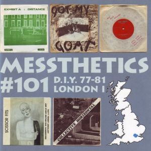 Messthetics #101: D.I.Y. 77-81 London I