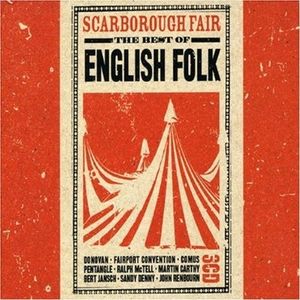 Scarborough Fair: The Best of English Folk