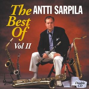 The Best of Antti Sarpila, Volume 2