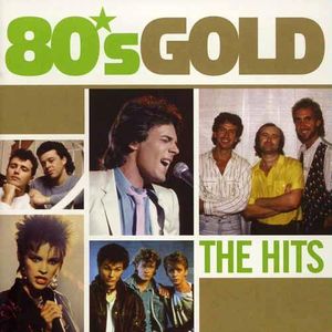 80's Gold: The Hits