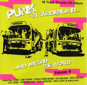 Punk in Sunderland... And Around the World, Volume 4