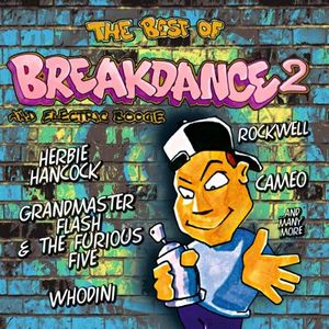 The Best of Breakdance and Electric Boogie, Volume 2