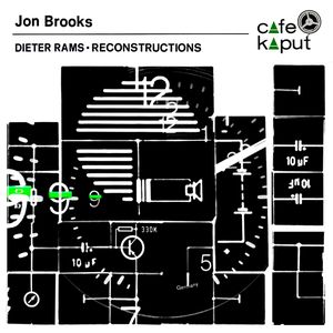 Dieter Rams - Reconstructions (EP)