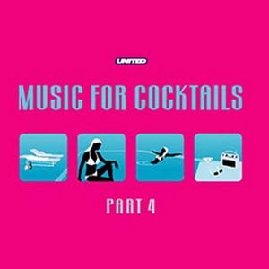 Music for Cocktails, Part 4