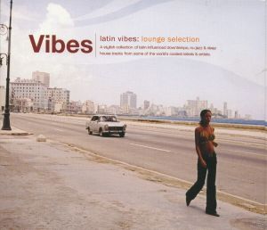Vibes: Latin Vibes Lounge Selection