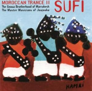 Moroccan Trance II SUFI