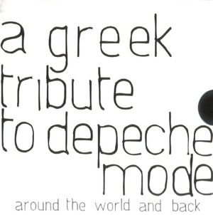 Around the World and Back: A Greek Tribute to Depeche Mode