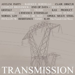 Transmission: 81-89 The French Cold Wave