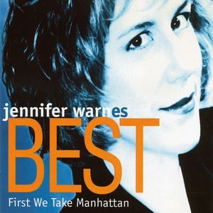 First We Take Manhattan - Best