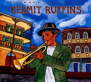 Putumayo Presents: Kermit Ruffins